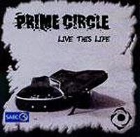 Prime Circle - Live This Life 